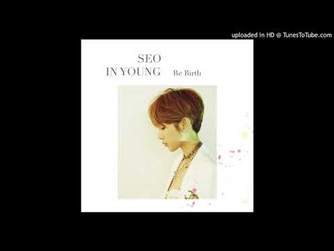 (Seo In Young)서인영 - (Re Birth - EP)엉망이야