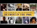The Power of the Newspaper: Detroit in the 1960s (Documentary)