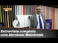 Entrevista completa com Abraham Weintraub