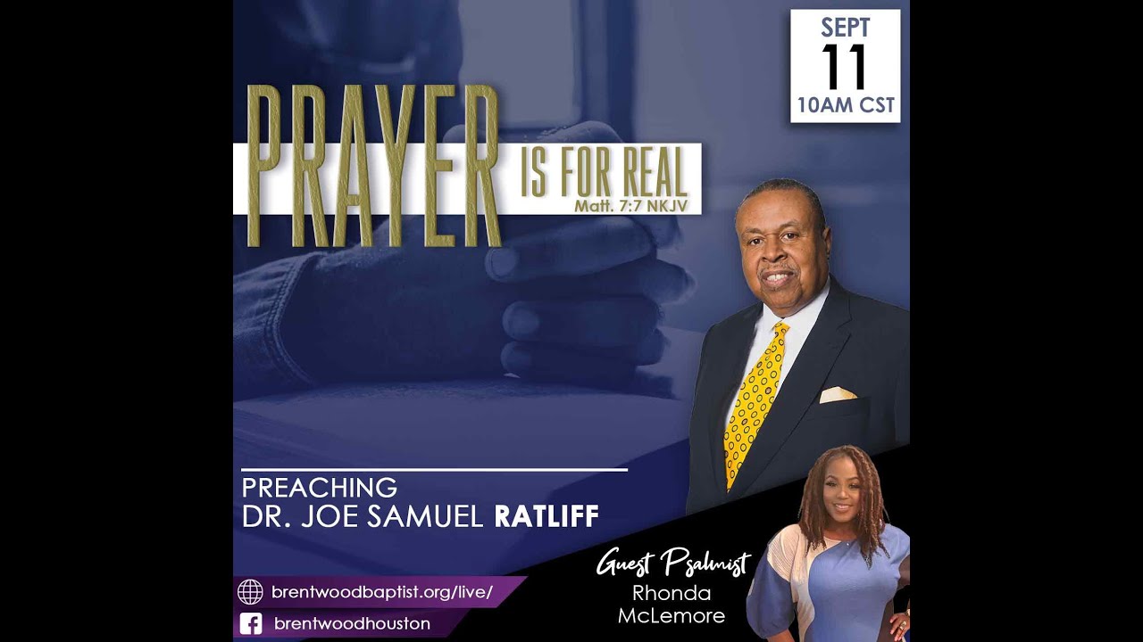 Joseph Ratliff Dr. Joe S. Ratliff | Prayer Is For Real | Sept. 11, 2022 - YouTube