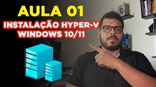 Installing Hyper-V Hypervisor on Windows 10 and 11 Step-by-Step 2025