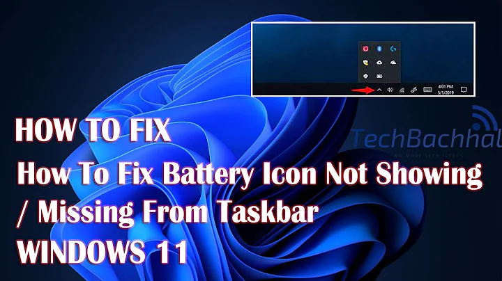 Battery Icon Not Showing / Missing From Taskbar on Windows 11 - 2 Fix
