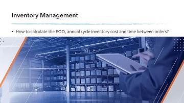 OM | Inventory Management | How to calculate the EOQ, annual cycle inventory cost, and TBO?