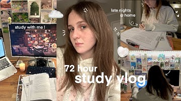 72HR STUDY VLOG ᯓ★ productive days, cafe studying, late nights @ home  + study with me!