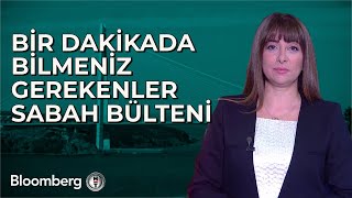 Bir Dakikada Bilmeniz Gerekenler | 3 Mayıs 2024 Sabah Bülteni