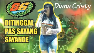 DIANA CRISTY DITINGGAL PAS SAYANG SAYANGE MG 86 PRODUCTION