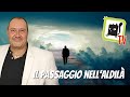 Il passaggio nellaldil di nicola bizzi con gianluca lamberti 