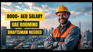 AutoCAD Draftsman Salary Lifestyle in UAE - Earn 20k 150k Monthly