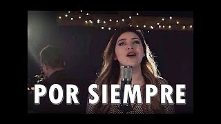 POR SIEMPRE - Diana Avalos - Cover Música Cristiana chords