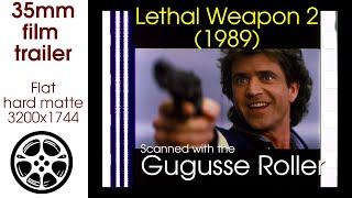 Celebrity Lethal Weapon 2 (1989) 35mm film trailer, flat open/hard matte, *CROPPED 3200x1744 Wealth
