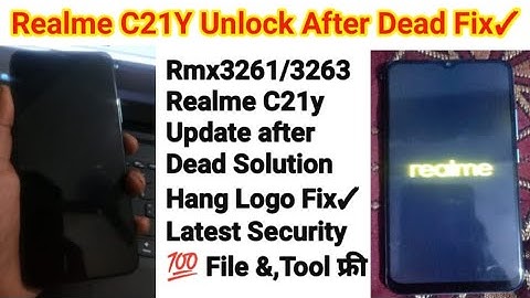 Realme C21Y Dead After Unlock Problem Fix | Rmx3263 C21Y Update after Dead Solution 2022 C21y Unlock
