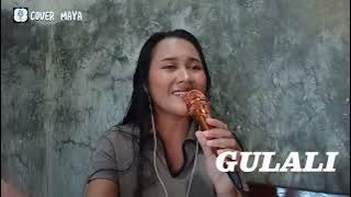 GULALI (H. RHOMA IRAMA) - COVER MAYA