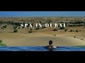 Spa in Dubai - A Complete Rejuvenation - Rayna Tours &amp; Travels