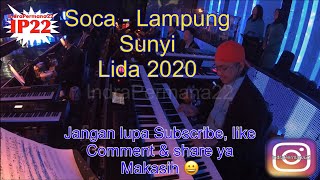 Soca -Lampung “Sunyi” (Keyboard Cam Lida 2020)