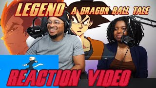 LEGEND - A DRAGON BALL TALE (FULL FILM) - 2022 STUDIO STRAY DOG-Couples Reaction Video