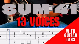 Sum 41- 13 Voices Cover (Guitar Tabs On Screen)