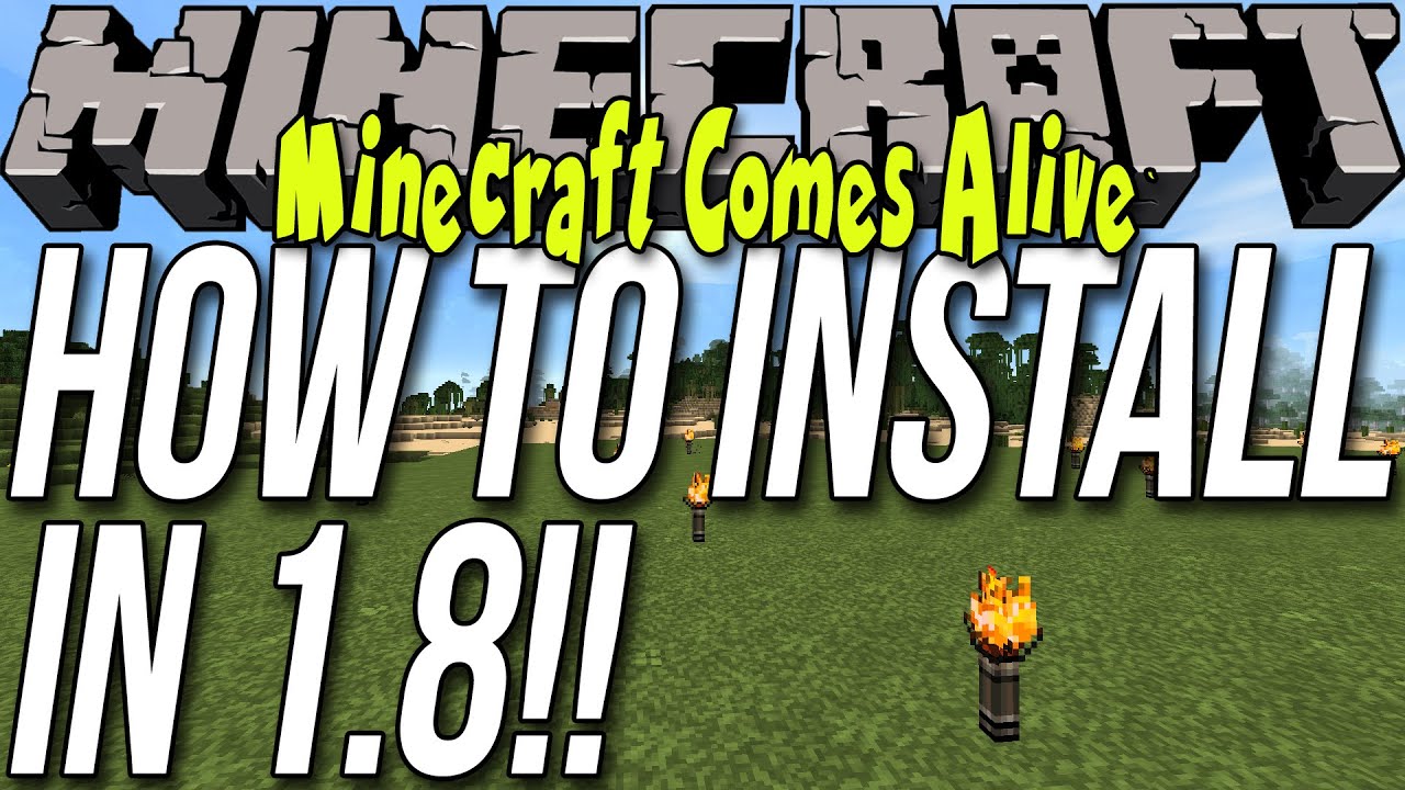 How To Install Minecraft Comes Alive In Minecraft 1.8 - YouTube