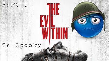 I Played The Evil Within For The First Time And Got SO SCARED | Part 1