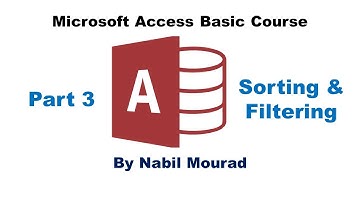Sorting and Filtering - Access Basic Course - Part 3 of 9