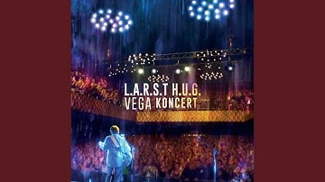 Backwards (Live L.A.R.S.T H.U.G. VEGA Koncert)