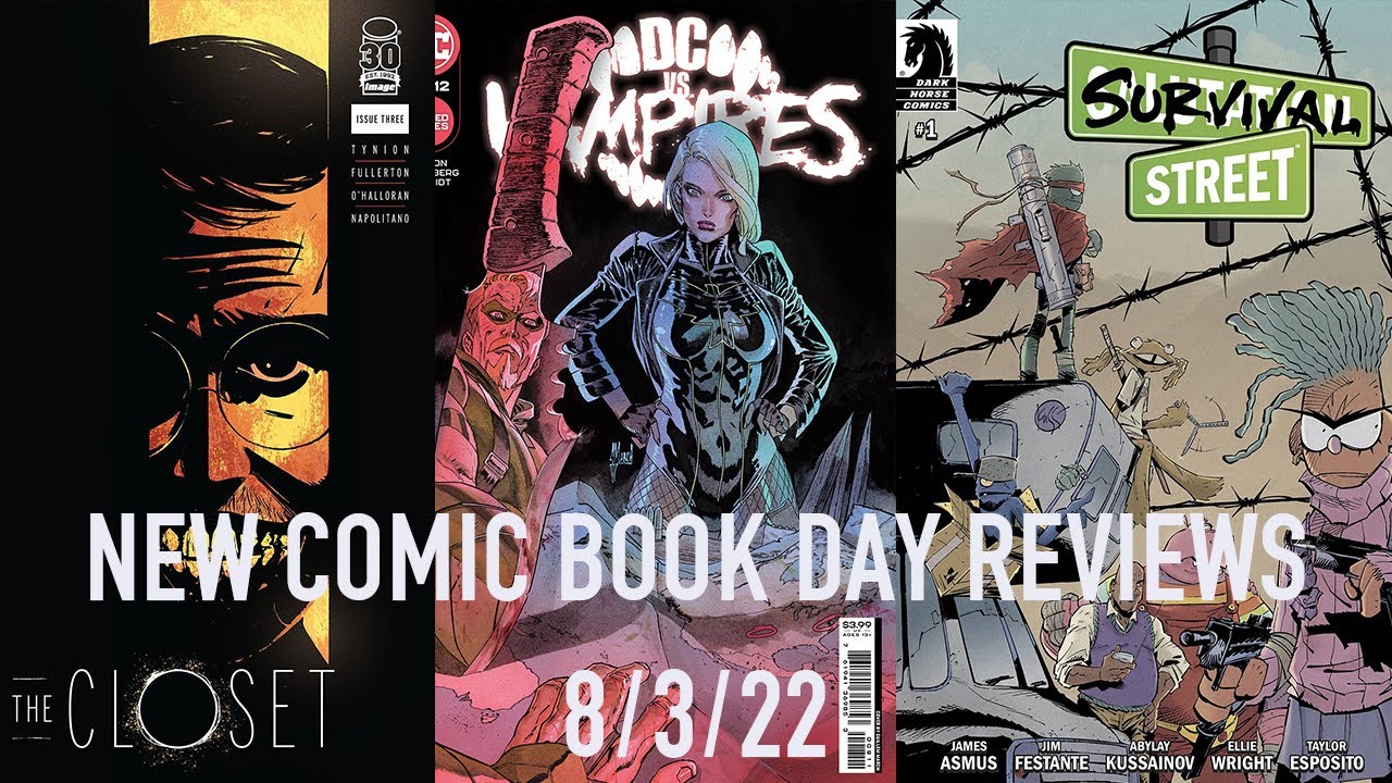 New Comic Book Day Reviews 8/3/22