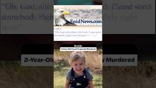 2-Year-Old Found Tragically Murdered