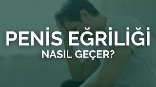 Penis Eğriliği Nasıl Geçer? - Prof. Dr. Ömer Faruk Karataş