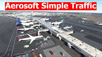 Aerosoft Tool Simple Traffic First Look | Microsoft Flight Simulator 2020