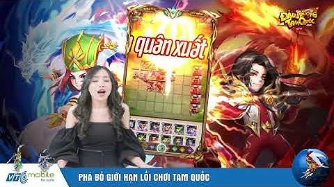 #DTTQ Đấu Trường Tam Quốc phá bỏ giới hạn lối chơi cũ | Game cờ nhân phẩm 10vs10