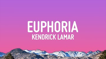 Thumbnail of Kendrick Lamar - Euphoria (Lyrics) (Drake Diss)