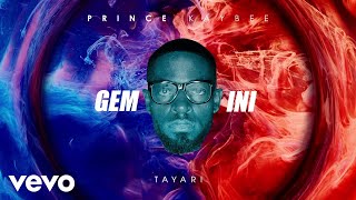 Prince Kaybee - Tayari (Visualizer) ft. Idd Aziz