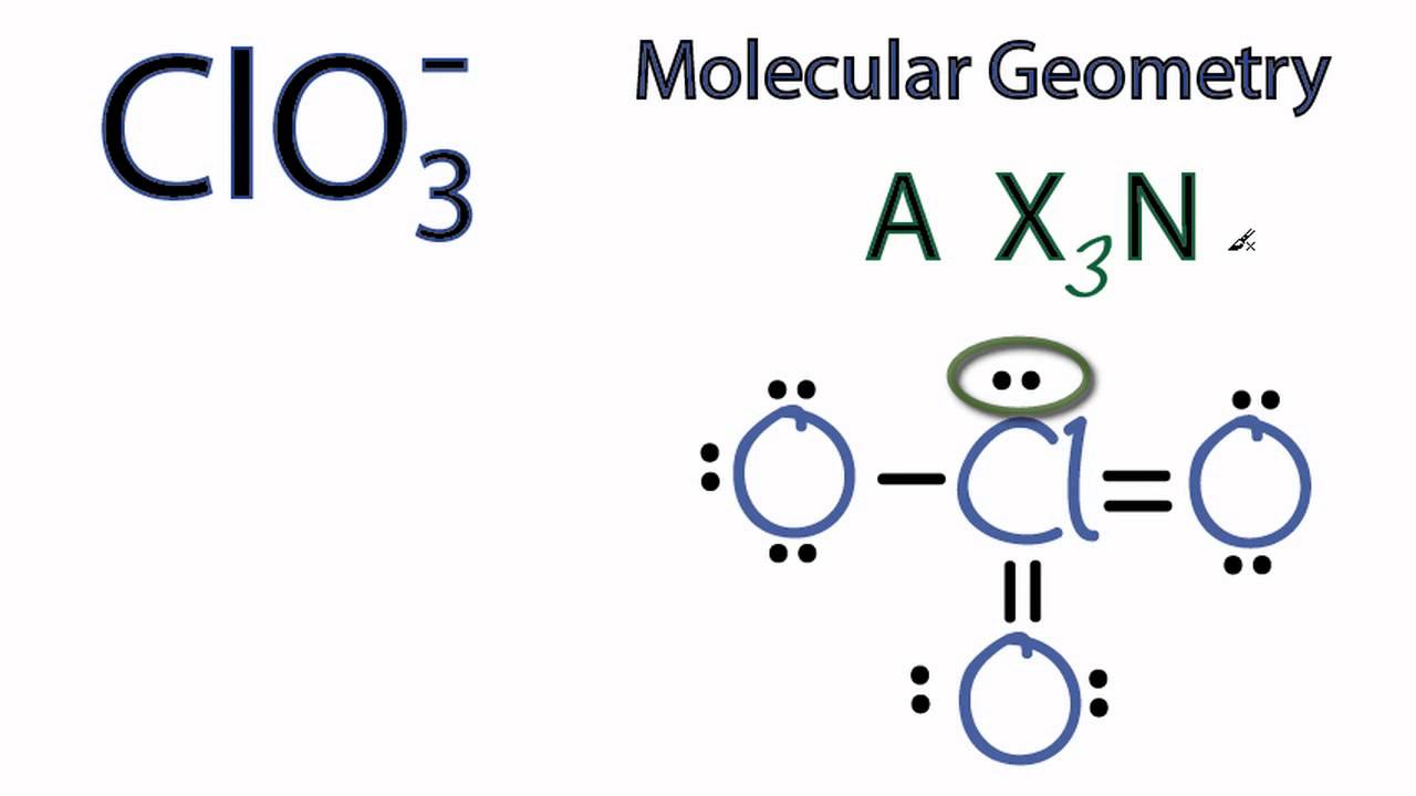 ClO3 Molecular Geometry Shape And Bond Angles Chlorate Ion YouTube