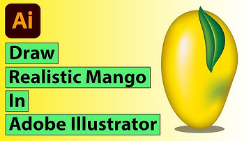 How to make a Realistic Mango Illustration in Adobe Illustrator | Mesh Tool