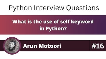 What is the use of self keyword in Python? (Python Interview Question #16)