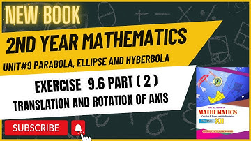 12 Class Mathematics |Exercise 9.6 | Chapter 9 | Pt 2 | Parabola, Hyperbola | Ellipse | New Book |