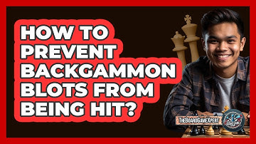 How To Prevent Backgammon Blots From Being Hit?