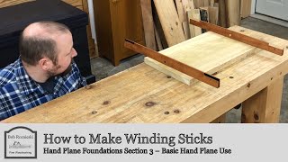 How to Make Winding Sticks | Hand Plane Foundations