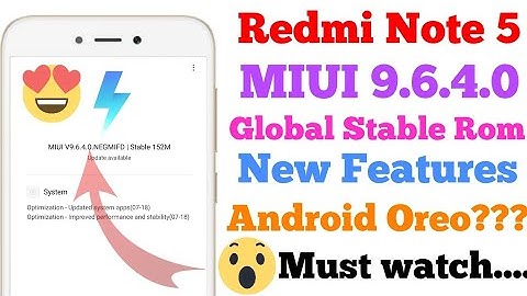 Redmi Note 5 MIUI 9.6.4.0 Global Stable Rom New Features | Redmi Note 5 MIUI 9.6.4.0 What