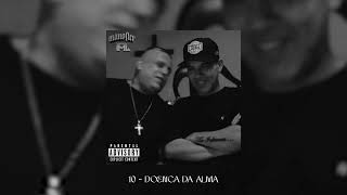 Mano Fler X Dj Samu Aka Suguiura - 10 Doença Da Alma