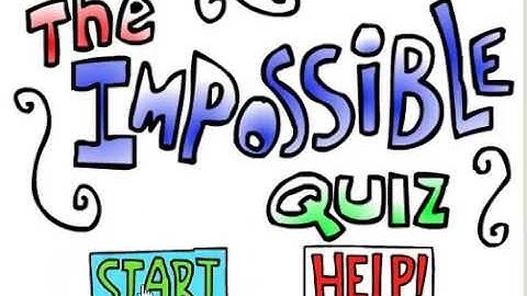 The very first impossible quiz (completed)