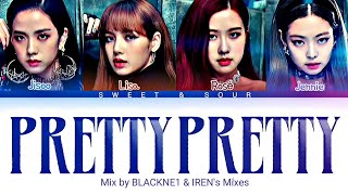 BLACKPINK (블랙핑크) - PRETTY PRETTY (Color Coded Lyrics) [by @BLACKNE1 x @IREN's Mixes]