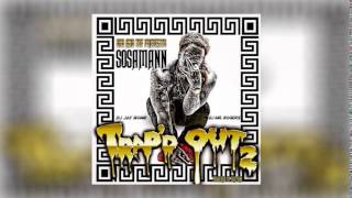 Sosamann - On My Grind [Prod. By Turnmeup Josh]