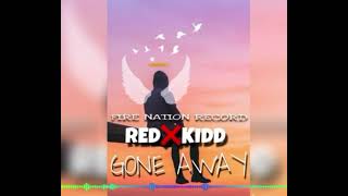 Redxkidd - Gone Away (Official Audio)