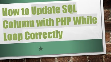How to Update SQL Column with PHP While Loop Correctly