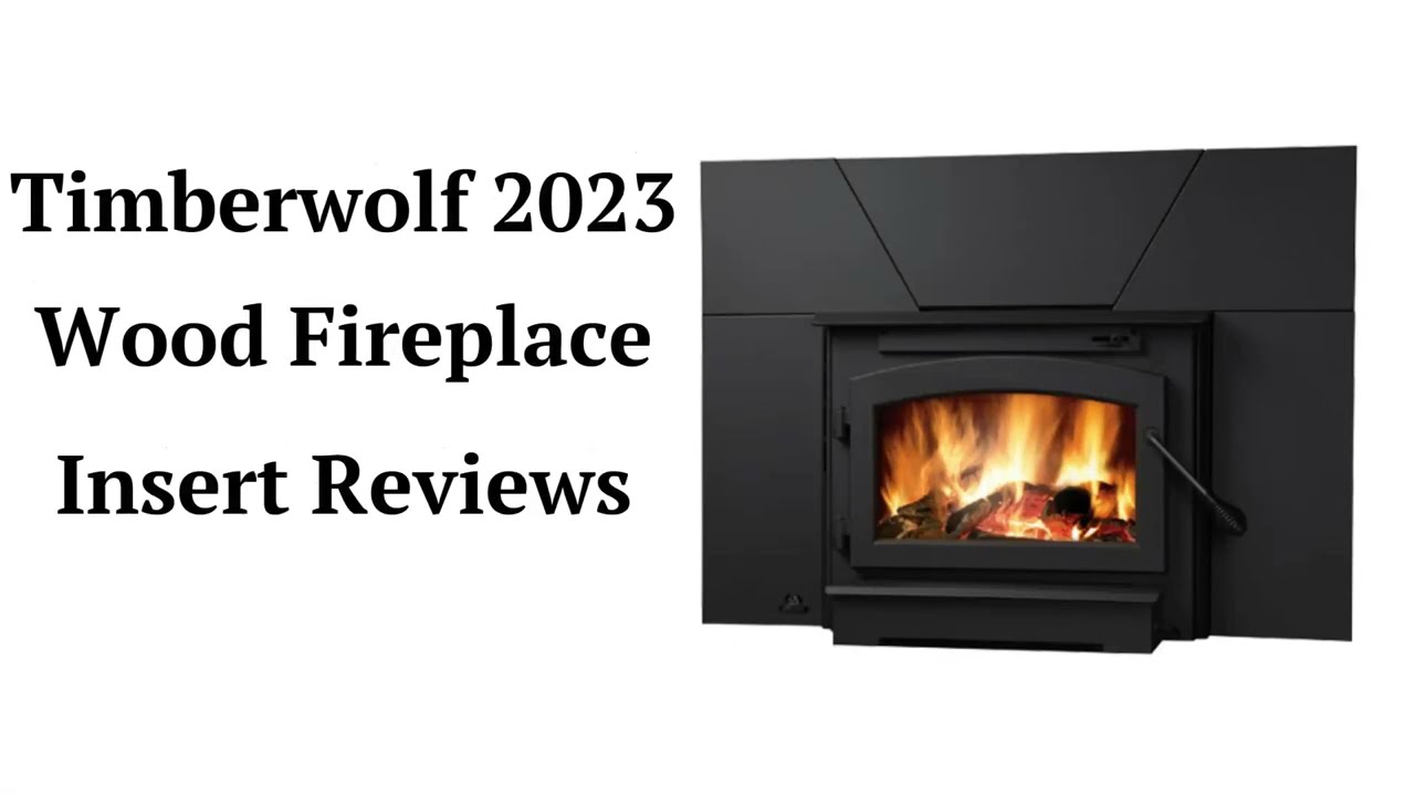 HvacRepairGuy 2023 Timberwolf Brand Wood Fireplace Insert Reviews - YouTube