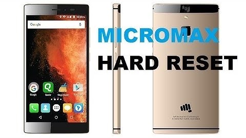 Micromax E485 hard Reset