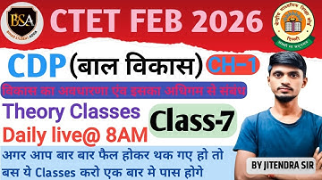 CDP CH-1 | Topic-07 | Learning and Development | (बाल विकास) | CTET FEB 2026 I by Jitendra Sir