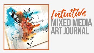 Mixed Media Art Journal ~ Live Laugh Love Create