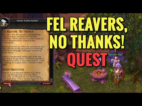 Fel Reavers, No Thanks! Quest (WoW TBC)