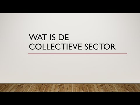 Wat is de  collectieve sector